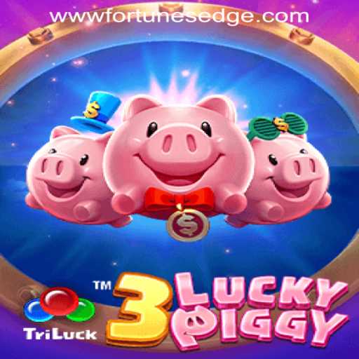 Discover the Excitement of 3LUCKYPIGGY: Unveiling Fortune's Edge Gaming