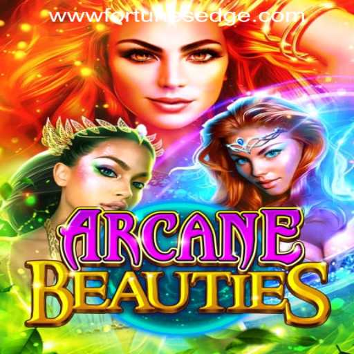 Exploring ArcaneBeauties: The Latest Sensation from Fortune's Edge Gaming