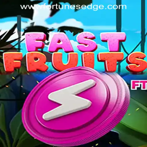 Exploring FastFruits by Fortune's Edge Gaming