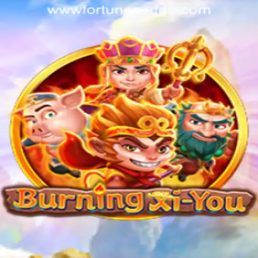 Explore the Enchanting World of BurningXiYou: A Fusion of Adventure and Fortune's Edge Gaming