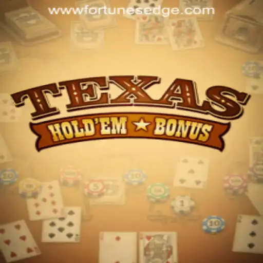 Discovering Texas Holdem Bonus: Fortune's Edge Gaming Revolutionizes Casino Tables