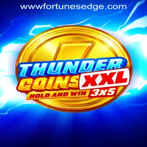 Exploring the High-Stakes World of ThunderCoinsXxl