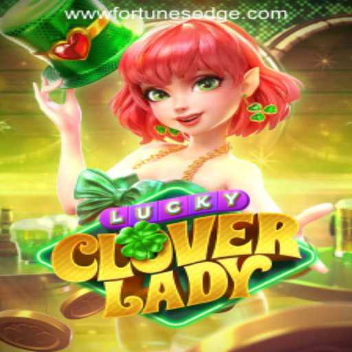 Unveiling the Enchantment of LuckyCloverLady by Fortune's Edge Gaming