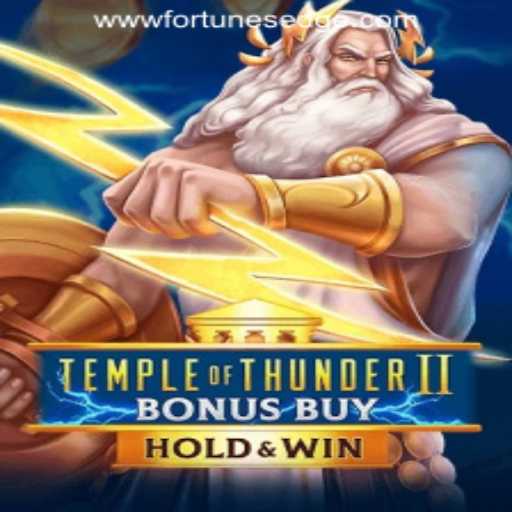 Exploring the Thrilling World of TempleofThunderIIBonusBuy